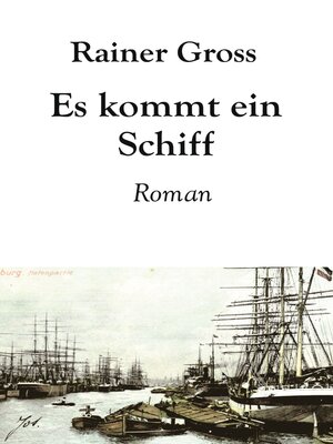 cover image of Es kommt ein Schiff